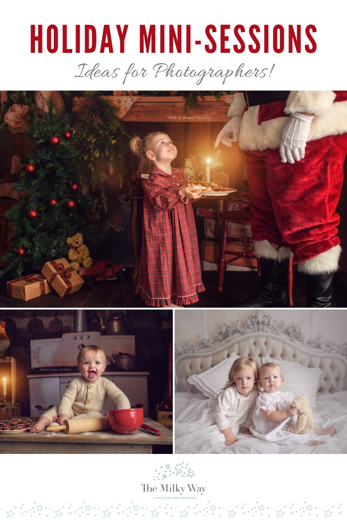 Holiday Mini Session Ideas for Photographers - from The Milky Way
