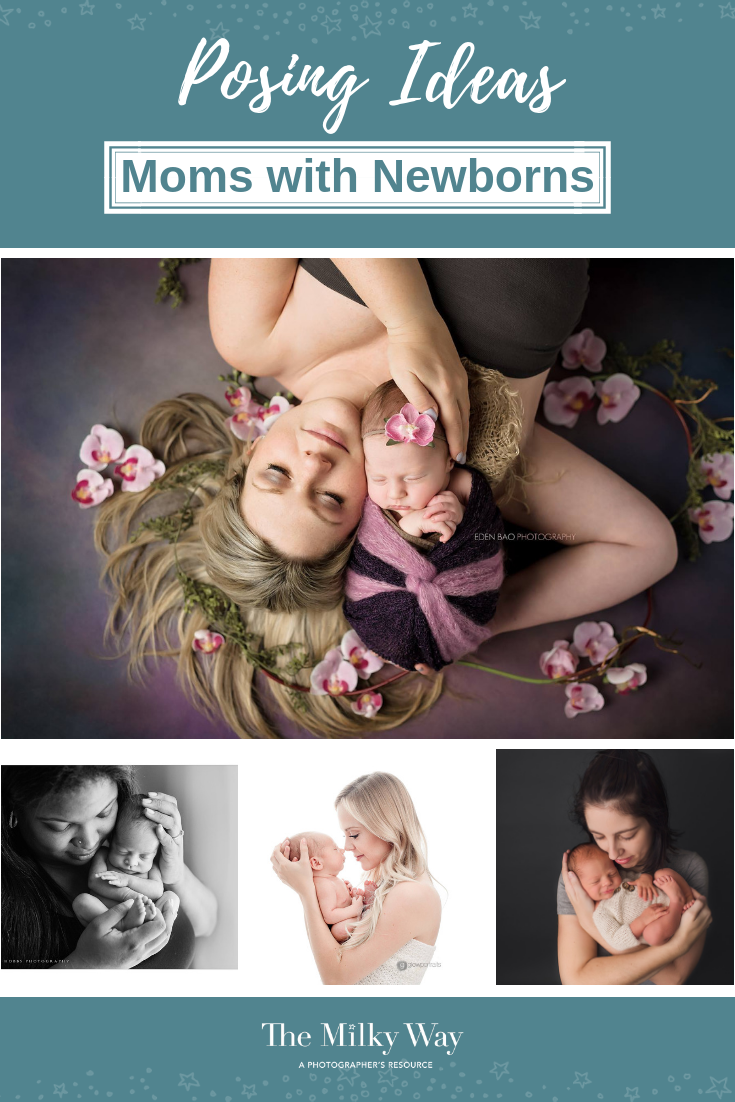 Pinterest newborn poses with moms