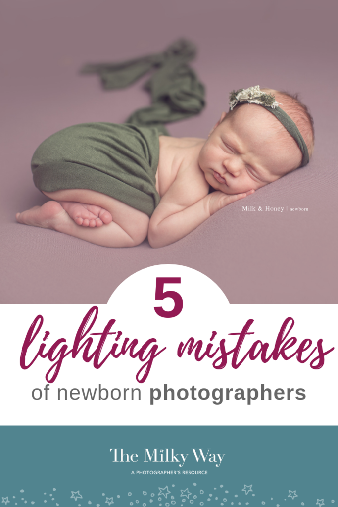 lighting mistakes of newborn photographers