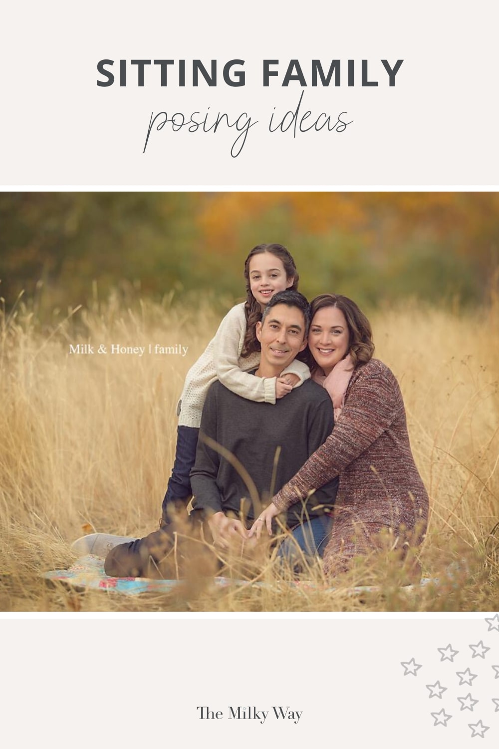 Sitting Poses For Family Sessions The Milky Way   Sittingfamilyof3 