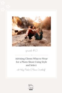 Advising Clients What to Wear for a Photo Shoot Using Style and Select